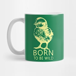 Born To Be Wild Mug